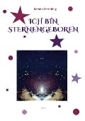 Cover-Bild zum Titel 'ICH BIN STERNENGEBOREN' von 'Kerstin Deterding'