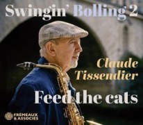 Cover-Bild zum Titel 'Swingin' Bolling 2 - Feed The Cats' von 'Claude Tissendier'