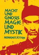 Cover-Bild zum Titel 'Macht und Gnosis - Magie und Mystik' von 'Johnnes H. von Hohenstätten'