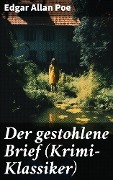 Cover-Bild zum Titel 'Der gestohlene Brief (Krimi-Klassiker)' von 'Edgar Allan Poe'