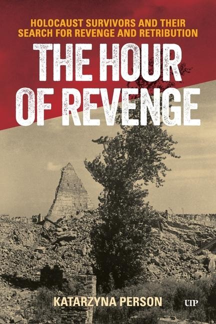 The Hour of Revenge - Katarzyna Person