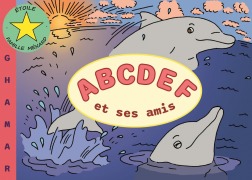 Cover-Bild zum Titel 'ABCDEF et ses amis' von 'Ghamar Ménard'