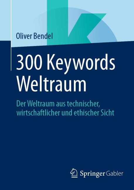 300 Keywords Weltraum - Oliver Bendel