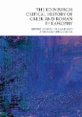 Cover-Bild zum Titel 'The Edinburgh Critical History of Greek and Roman Philosophy' von ''