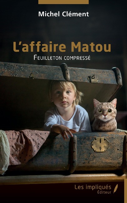 L'affaire Matou - Clement
