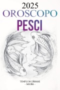 Cover-Bild zum Titel 'Oroscopo Pesci 2025' von 'Templum Dianae Media'