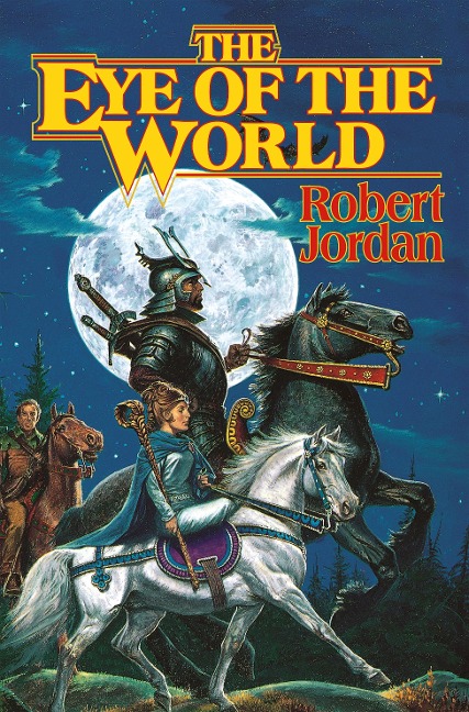 The Eye of the World - Robert Jordan