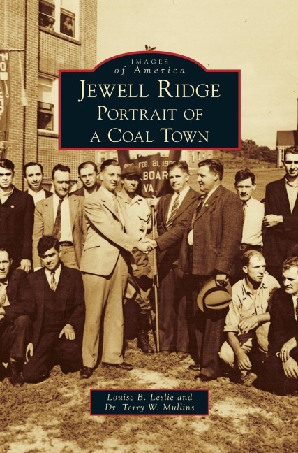 Jewell Ridge - Louise B. Leslie, Terry W. Mullins