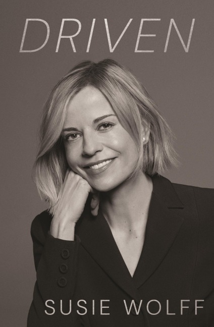 Driven - Susie Wolff
