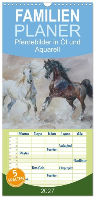 Familienplaner 2027 - Mit Pferden durch die Jahreszeiten - Pferdebilder in Öl und Aquarell mit 5 Spalten (Wandkalender, 21 x 45 cm) CALVENDO - Zenon Aniszewski