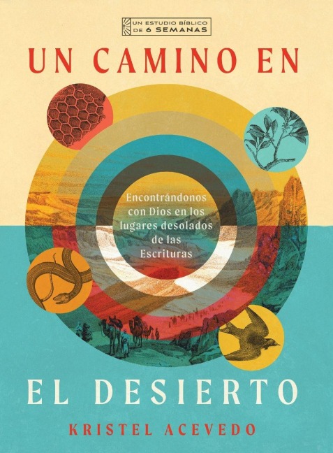 Un camino en el desierto - Kristel Acevedo