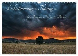 Lichtstimmungen Thüringen - Eine Reise von Morgens bis Abends (Wandkalender 2026 DIN A3 quer), CALVENDO Monatskalender - Ronny Wesche
