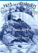 Cover-Bild zum Titel 'Das Land der Pelze' von 'Jules Verne'