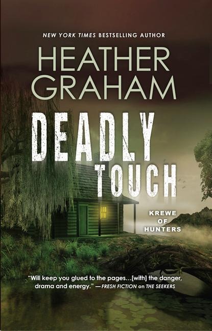 Deadly Touch - Heather Graham