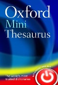 Cover-Bild zum Titel 'Oxford Mini Thesaurus' von 'Dictionaries Oxford'