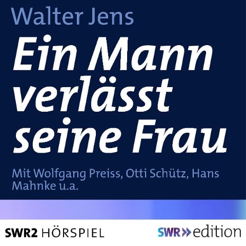 Ein Mann verlässt seine Frau - Walter Jens