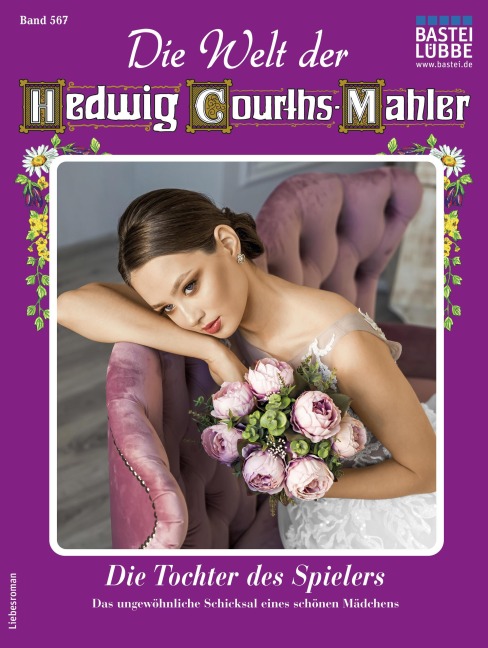 Die Welt der Hedwig Courths-Mahler 567 - Yvonne Uhl