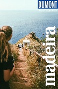 DuMont Reise-Taschenbuch Reiseführer Madeira - Susanne Lipps