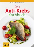 Cover-Bild zum Titel 'Das Anti-Krebs-Kochbuch' von 'rer. nat. Johannes Coy'