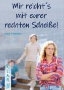Cover-Bild zum Titel 'Mir reicht's mit eurer rechten Scheiße!' von 'Anna Siebenstein'