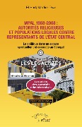 Cover-Bild zum Titel 'MPAL 1988-2008 : autorités religieuses et populations locales contre représentants de l'état central' von 'El Hadj Madior Diaw'