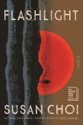 Cover-Bild zum Titel 'Flashlight' von 'Susan Choi'