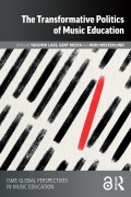 Cover-Bild zum Titel 'The Transformative Politics of Music Education' von ''
