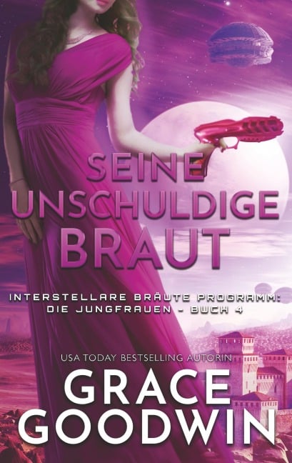 Seine unschuldige Braut - Grace Goodwin