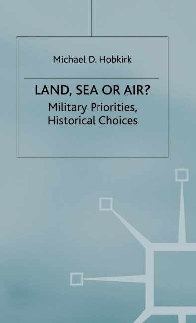 Land, Sea or Air? - Michael D Hobkirk