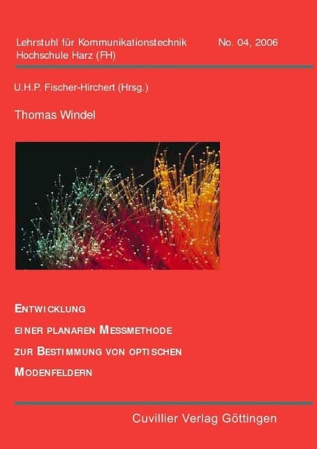 Entwicklung einer planaren Messmethode zur Bestimmung von optischen Modenfeldern - 