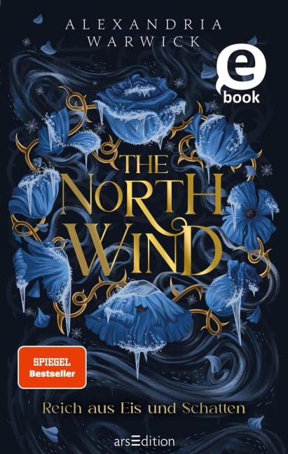 The North Wind - Reich aus Eis und Schatten (The Four Winds 1) - Alexandria Warwick