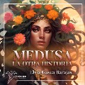 Cover-Bild zum Titel 'Medusa' von 'Elvia Gasca Barajas'