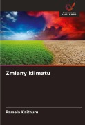 Cover-Bild zum Titel 'Zmiany klimatu' von 'Pamela Kaithuru'
