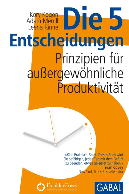Die 5 Entscheidungen - Kory Kogon, Leena Rinne, Adam Merrill