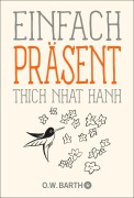 Cover-Bild zum Titel 'Einfach präsent' von 'Thich Nhat Hanh'