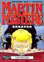Martin Mystere Dev Albüm Sayi 7 Canavar - Alfredo Castelli