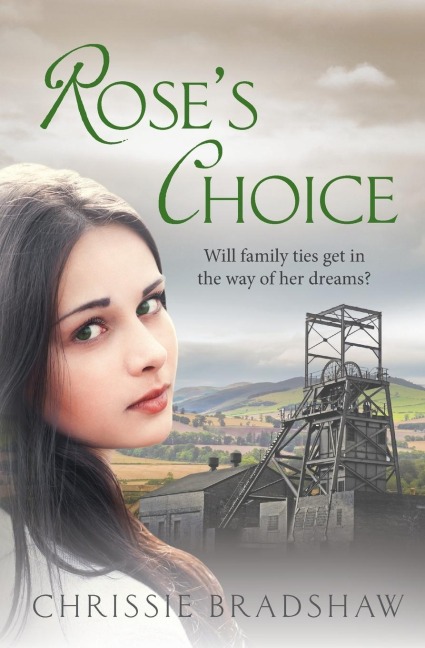 Rose's Choice - Chrissie Bradshaw