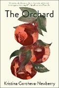 Cover-Bild zum Titel 'The Orchard' von 'Kristina Gorcheva-Newberry'