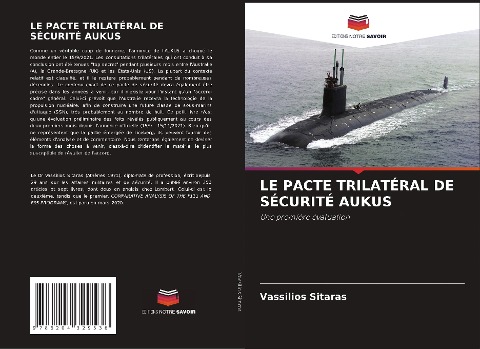 LE PACTE TRILATÉRAL DE SÉCURITÉ AUKUS - Vassilios Sitaras