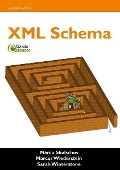 Cover-Bild zum Titel 'XML Schema' von 'Marco Skulschus, Marcus Wiederstein, Sarah Winterstone'