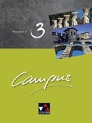 Cover-Bild zum Titel 'Campus B 3 neu Lehrwerk Bayern' von 'Christian Zitzl, Reynhard Heydenreich, Michael Lobe, Wilhelm Pfaffel, Andrea Kammerer'