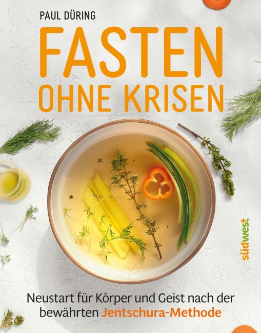 Fasten ohne Krisen - Paul Düring