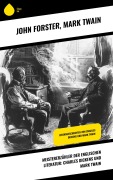 Cover-Bild zum Titel 'Meistererzähler der englischen Literatur: Charles Dickens und Mark Twain' von 'John Forster, Mark Twain'