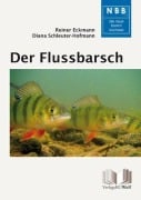 Cover-Bild zum Titel 'Der Flussbarsch - Perca fluviatilis' von 'Reiner Eckmann, Diana Schleuter-Hofmann'