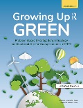 Cover-Bild zum Titel 'Growing Up Green' von 'Stephen T. Schroth, Janese Daniels'