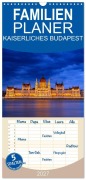 Cover-Bild zum Titel 'Familienplaner 2027 - KAISERLICHES BUDAPEST mit 5 Spalten (Wandkalender, 21 x 45 cm) CALVENDO' von 'Roland Brack'