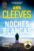 Cover-Bild zum Titel 'Noches Blancas (Shetland Book 2)' von 'Ann Cleeves'