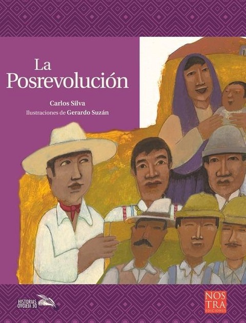 La Posrevolución - Carlos Silva