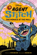 Cover-Bild zum Titel 'Disney Agent Stitch: The Menace at the Mall' von 'Steve Behling'
