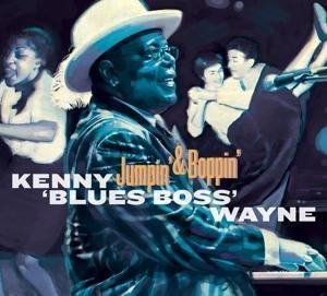 Jumpin' & Boppin' - Kenny "Blues Boss" Wayne